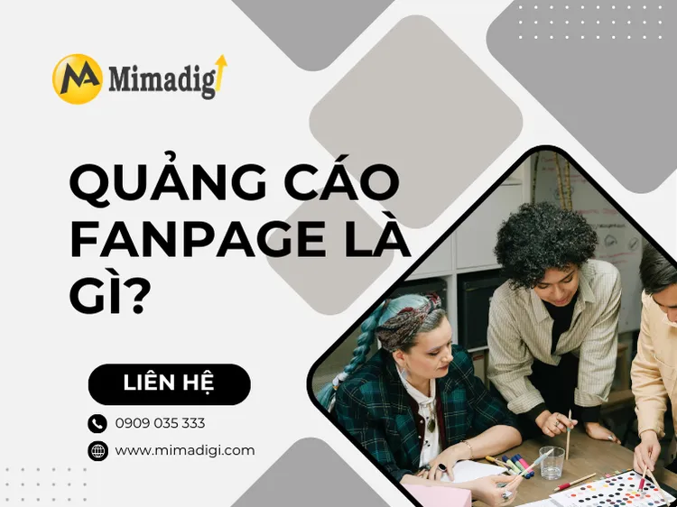 Quảng cáo fanpage là gì? tại mima