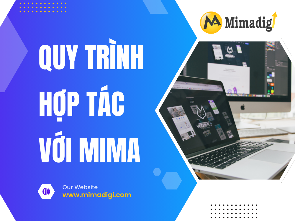 Quy trình hợp tác với MIMA 