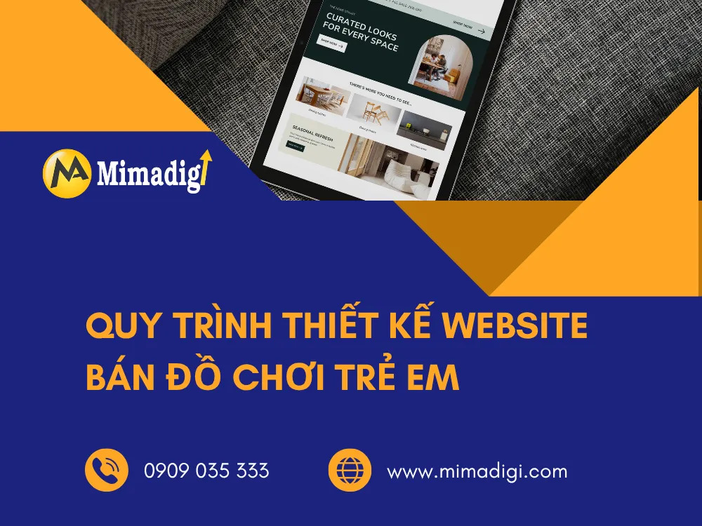 Quy trình thiết kế website bán đồ chơi trẻ em tại mima