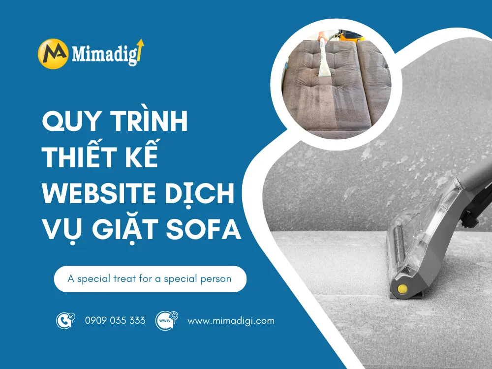Quy trình thiết kế website dịch vụ giặt sofa tại mima