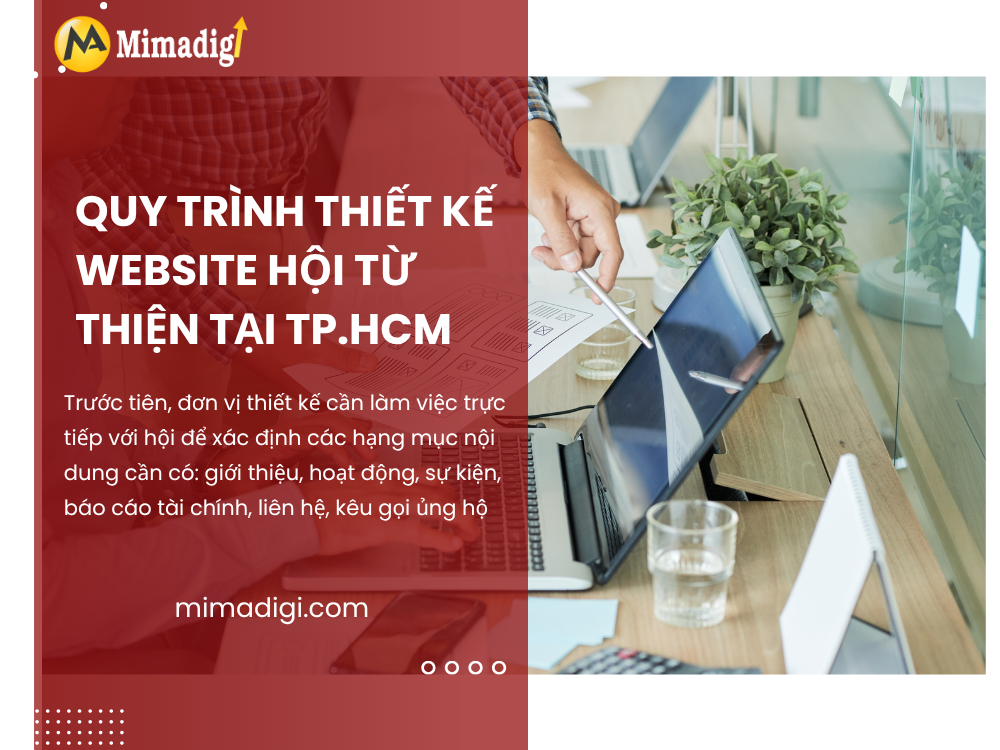 Quy trình thiết kế website hội từ thiện tại TP.HCM tại mimadigi
