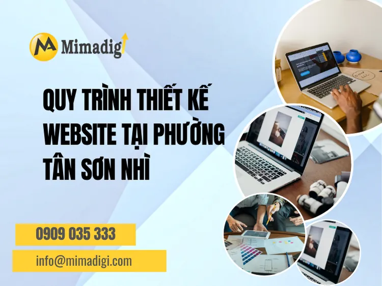 Website Design Process in Tan Son Nhi Ward at mima