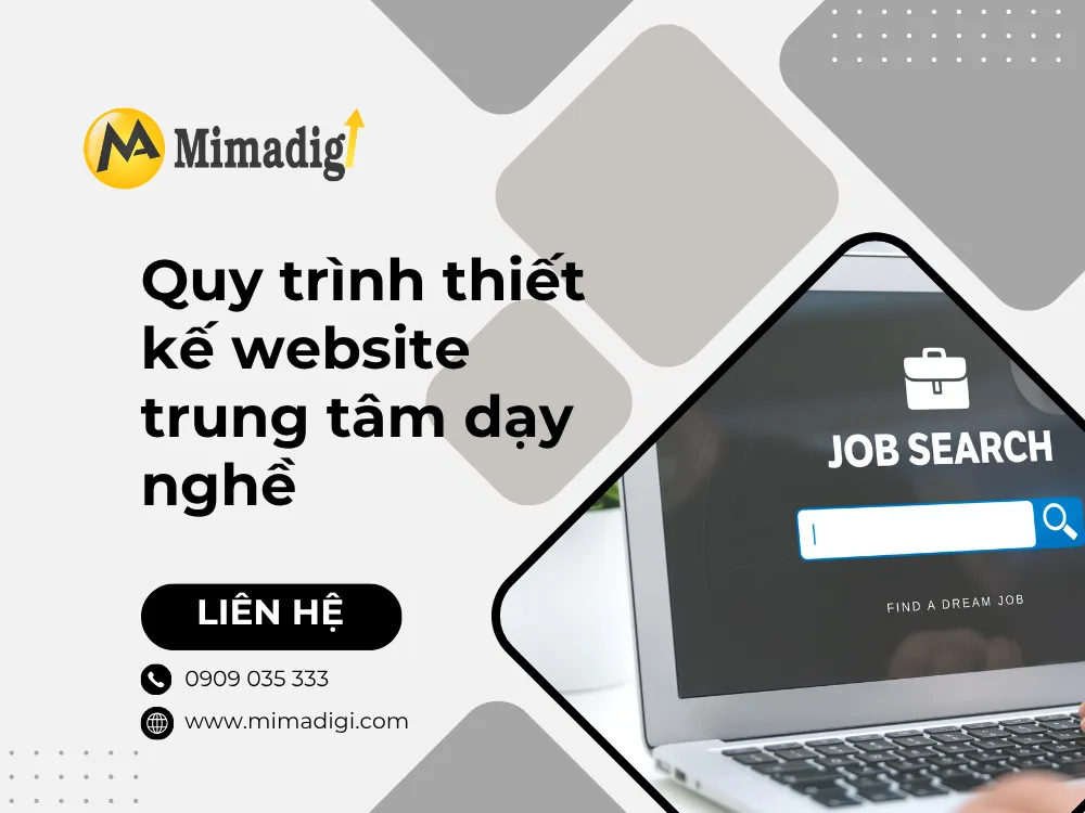 Quy trình thiết kế website trung tâm dạy nghề tại mima