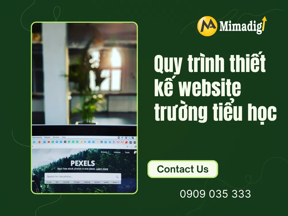 Quy trình thiết kế website trường tiểu học tại mima