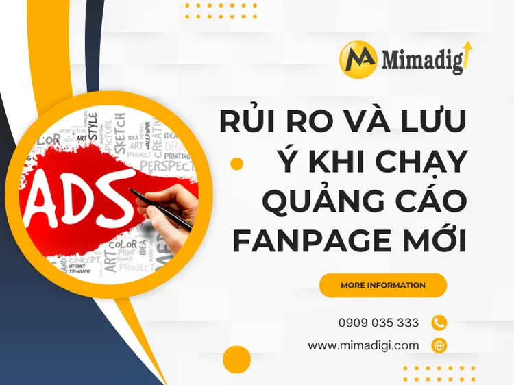 Risks and Notes When Running Ads for a New Fanpage at mima