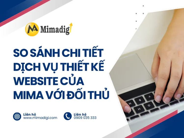 Detailed comparison of MIMA's website design service with competitors at mima