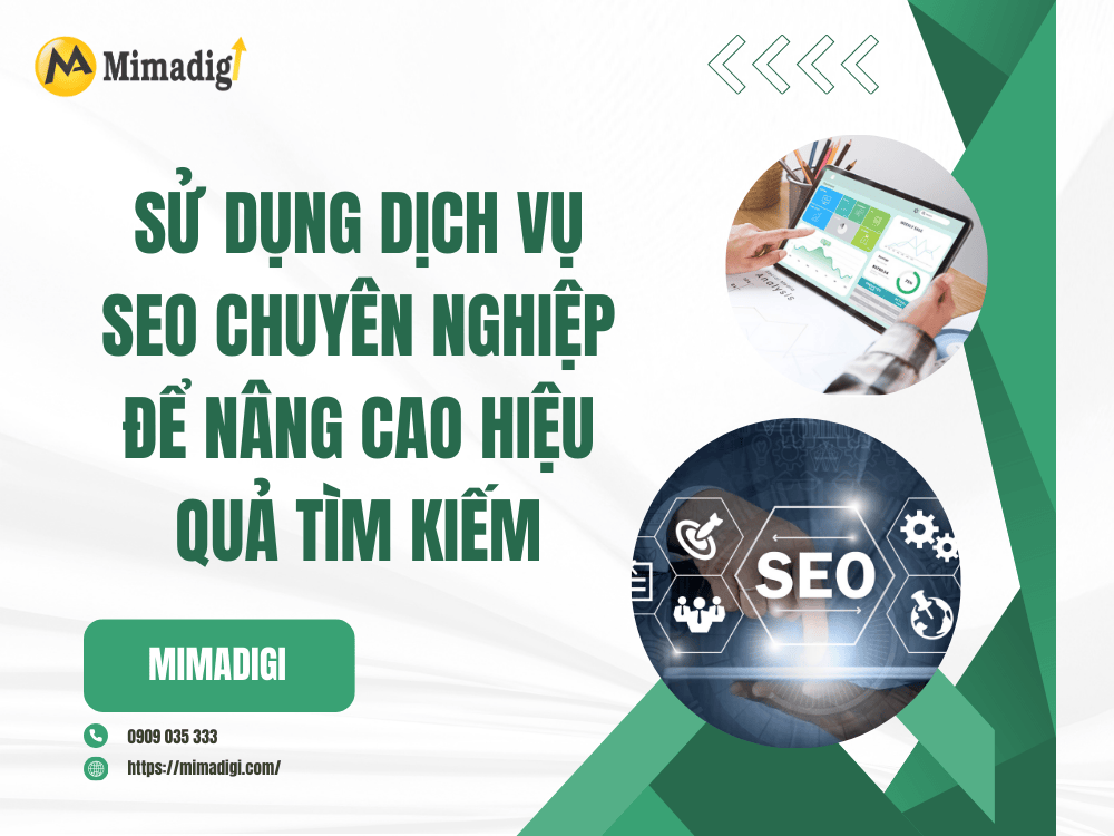 Use Professional SEO Services to Enhance Search Efficiency at MIMA