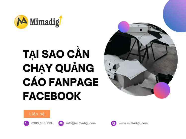 Tại sao cần chạy quảng cáo fanpage Facebook tại mima