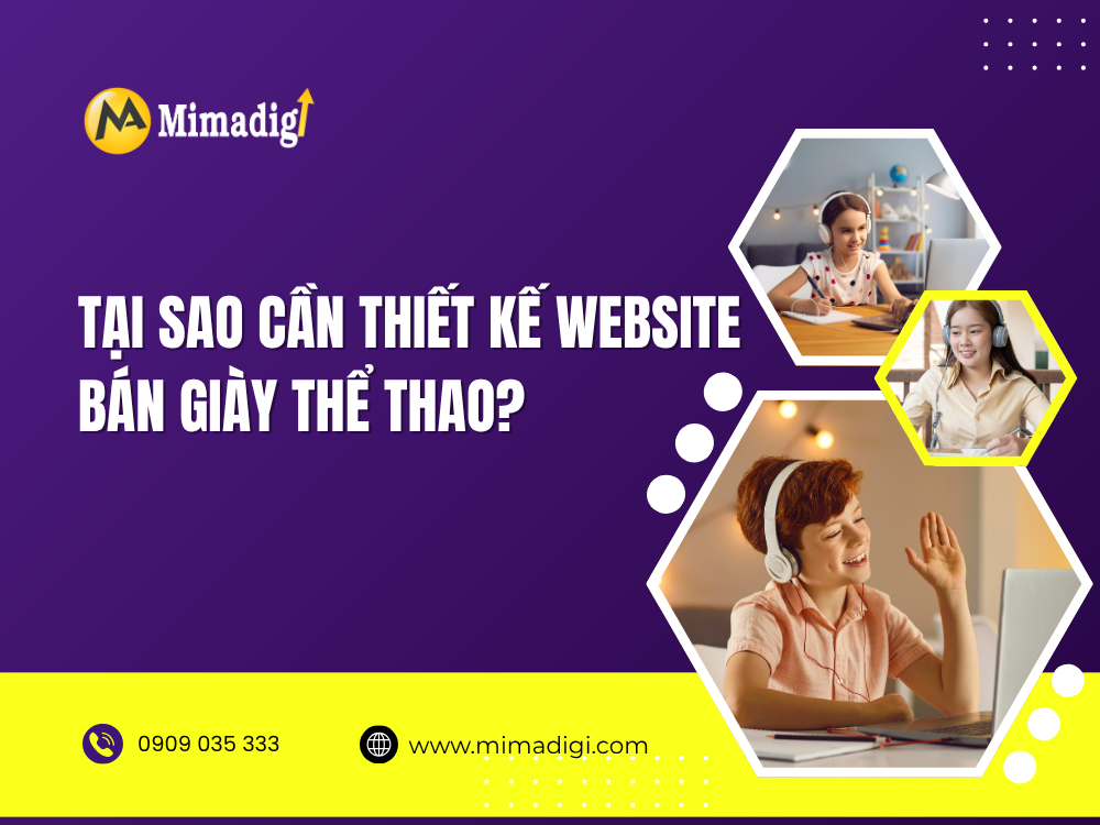 Tại sao cần thiết kế website bán giày thể thao? tại mima