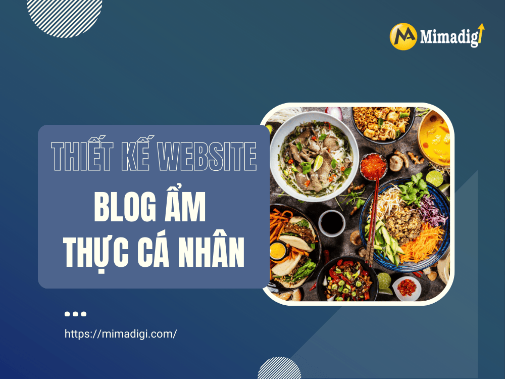 Why Design a Personal Culinary Blog Website? at MIMA