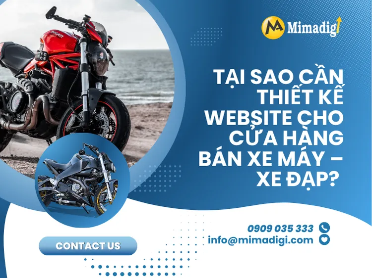 Tại Sao Cần Thiết Kế Website Cho Cửa Hàng Bán Xe Máy – Xe Đạp? tại mima