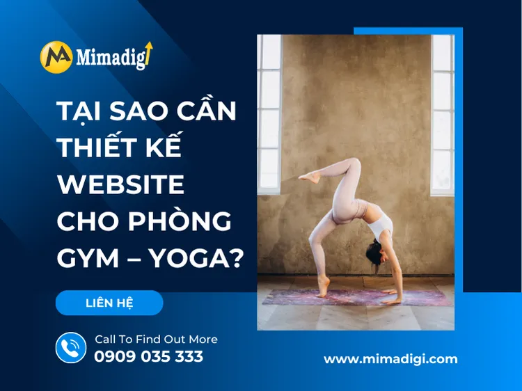Tại Sao Cần Thiết Kế Website Cho Phòng Gym – Yoga? tại mima