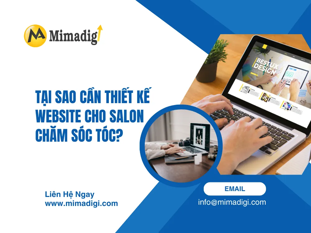 Tại sao cần thiết kế website cho salon chăm sóc tóc tại mima