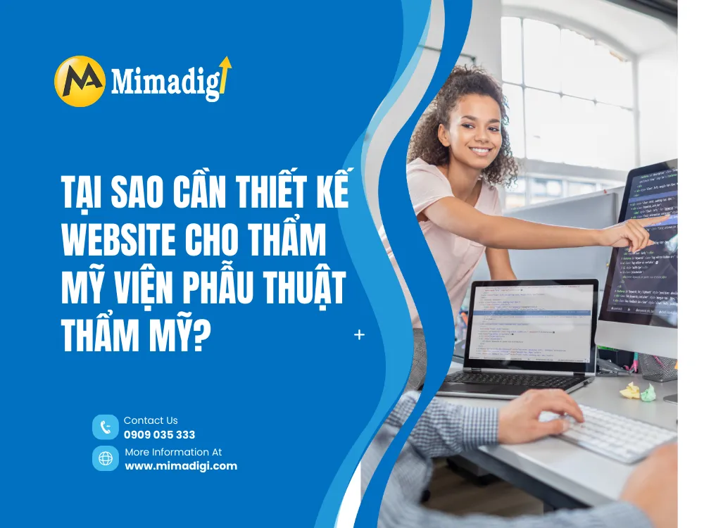 Tại Sao Cần Thiết Kế Website Cho Thẩm Mỹ Viện Phẫu Thuật Thẩm Mỹ? tại mima