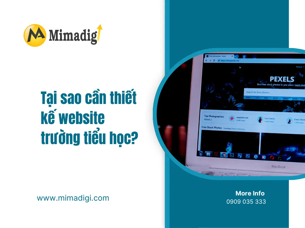 Tại sao cần thiết kế website trường tiểu học? tại mima