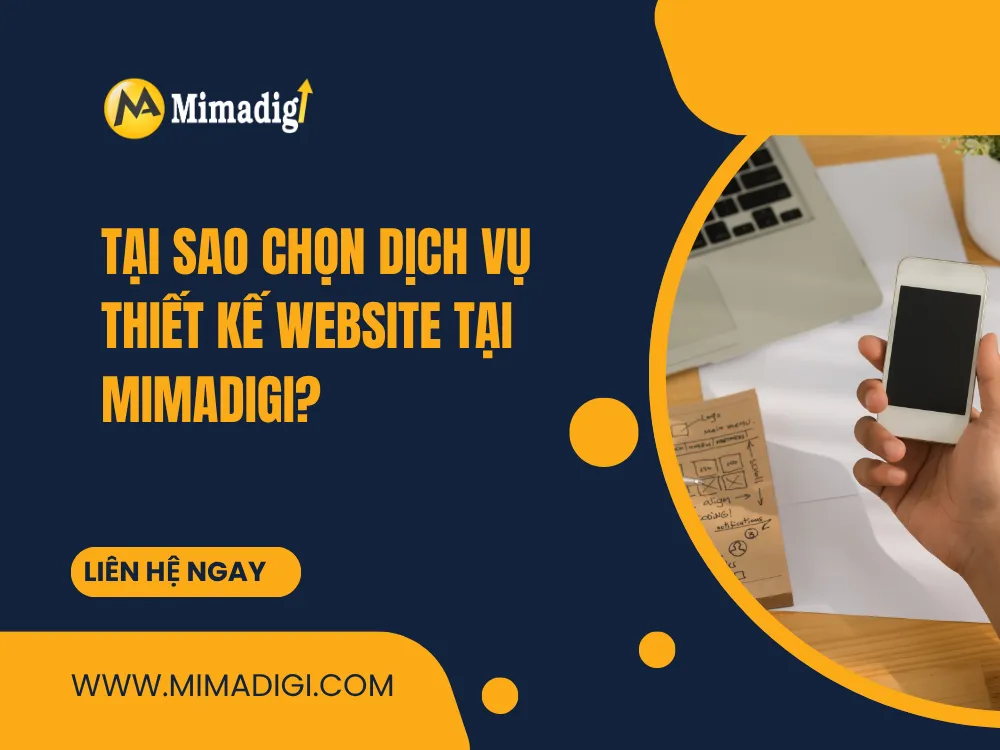 Tại Sao Chọn Dịch Vụ Thiết Kế Website Tại MIMA