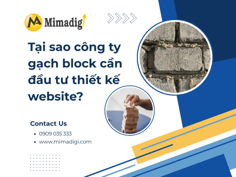 Tại sao công ty gạch block cần đầu tư thiết kế website? tại mima