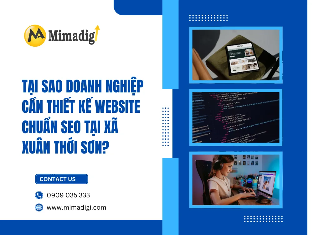 Tại Sao Doanh Nghiệp Cần Thiết Kế Website Chuẩn SEO Tại Xã Xuân Thới Sơn? tại mima