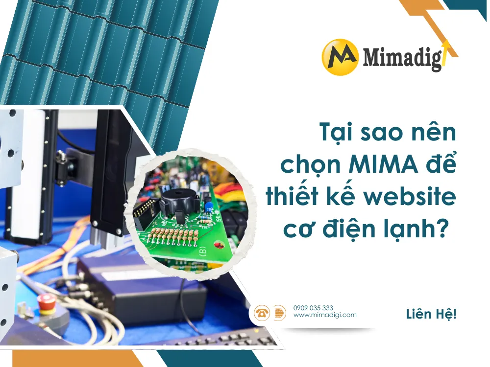 Tại sao nên chọn MIMA để thiết kế website cơ điện lạnh? tại mima