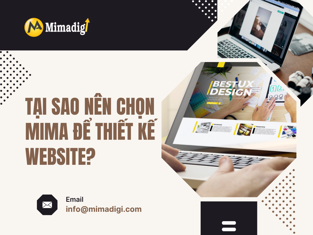 Tại Sao Nên Chọn MIMA Để Thiết Kế Website? tại mima