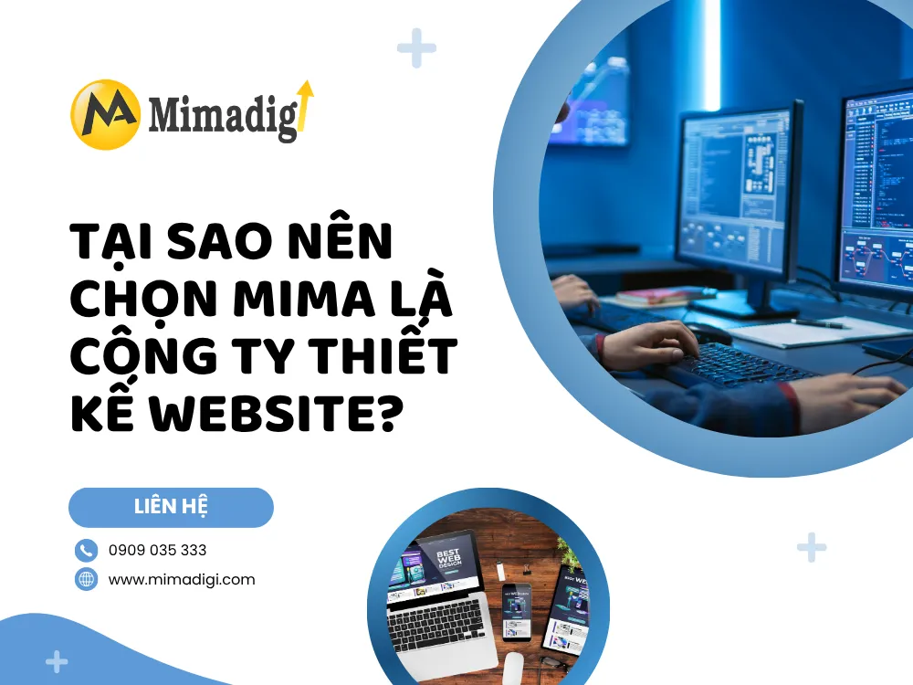 Tại Sao Nên Chọn MIMA Là Công Ty Thiết Kế Website? tại mima
