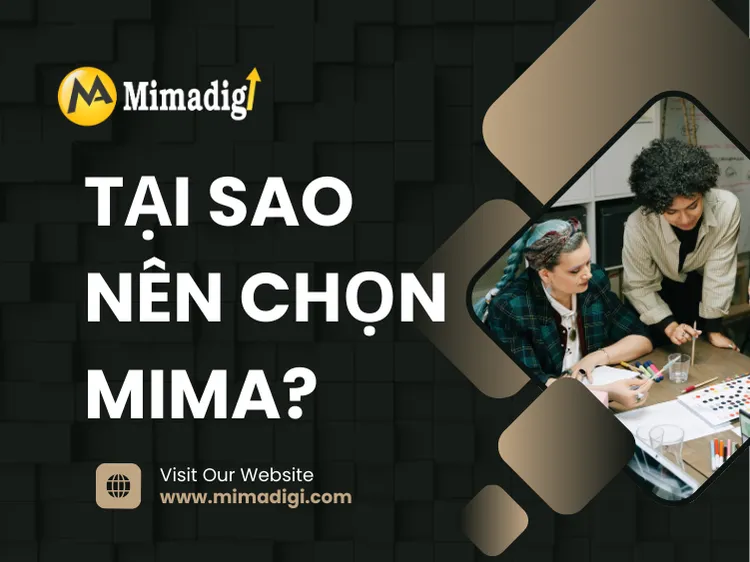 Why choose MIMA? 