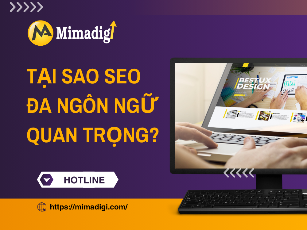 MIMA and Multilingual SEO Solutions: Bringing Vietnamese Websites to the World