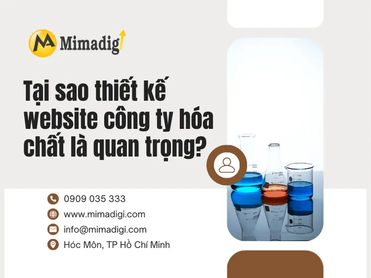 Tại sao thiết kế website công ty hóa chất là quan trọng? tại mima