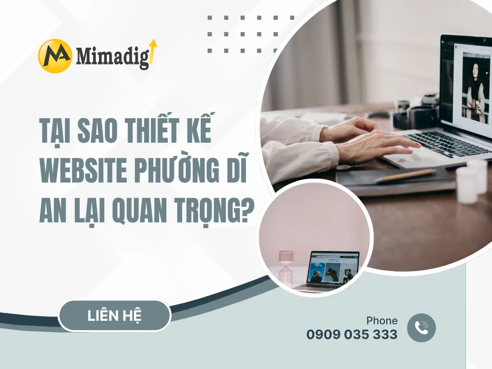 Tại Sao Thiết Kế Website Phường Dĩ An Lại Quan Trọng? tại mima