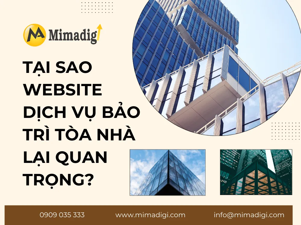 Tại sao website dịch vụ bảo trì tòa nhà lại quan trọng? tại mima