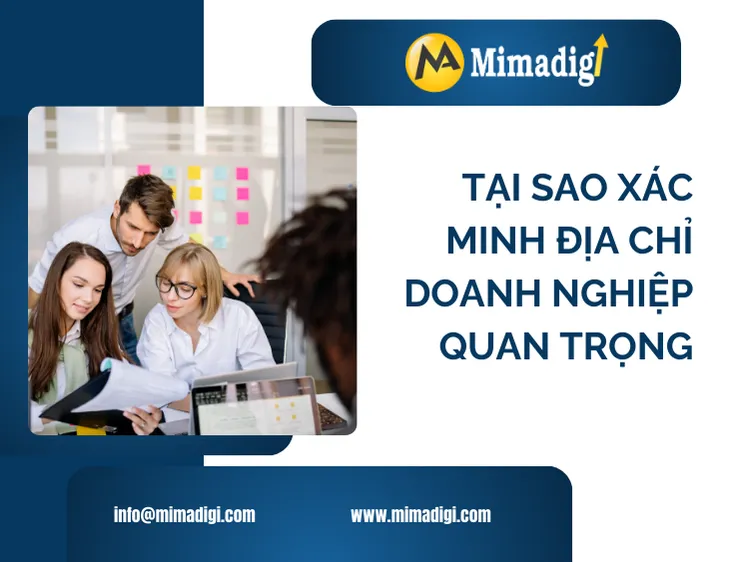 Tại sao xác minh địa chỉ doanh nghiệp quan trọng tại mima