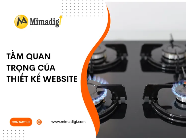 Tầm quan trọng của thiết kế website cho dịch vụ sửa chữa bếp từ – bếp gas tại mima