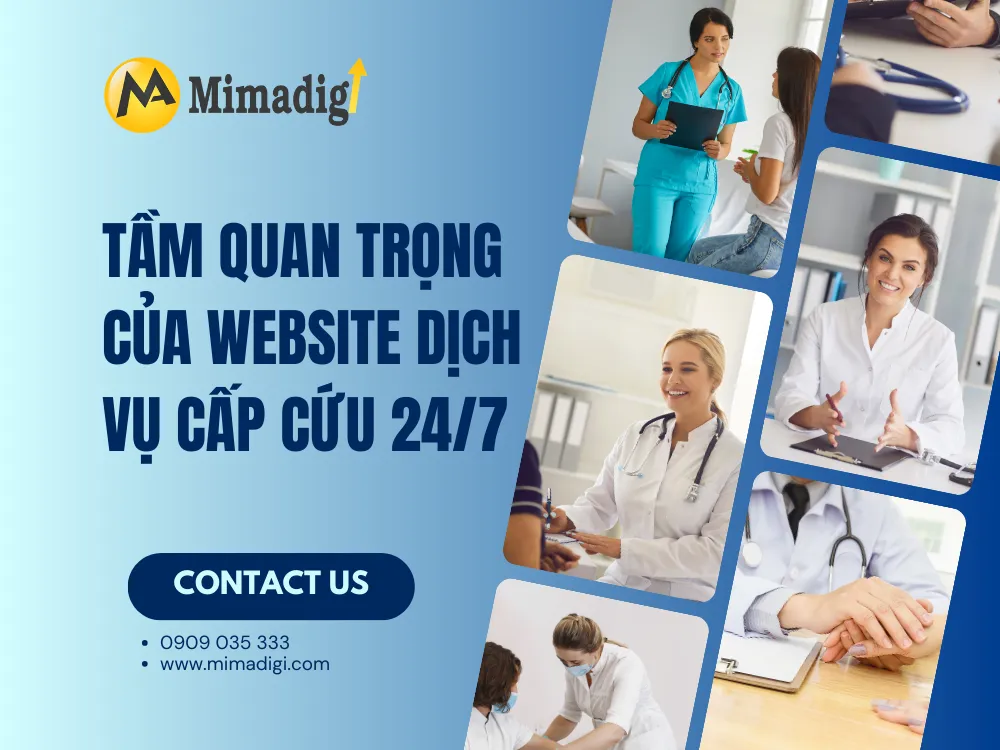 Tầm quan trọng của website dịch vụ cấp cứu 24/7 tại mima