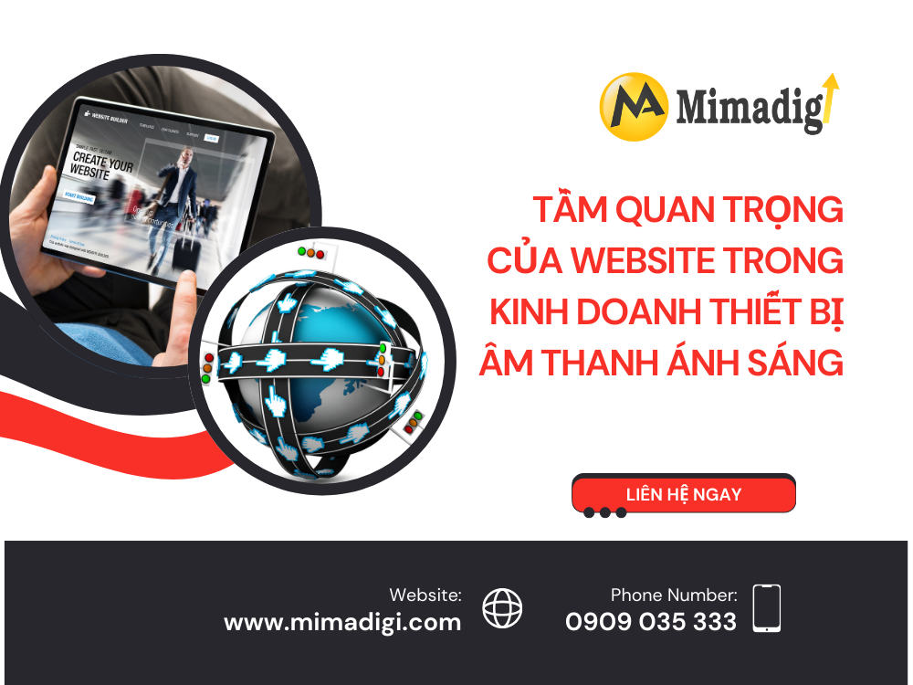 Tầm quan trọng của website trong kinh doanh thiết bị âm thanh ánh sáng tại mima