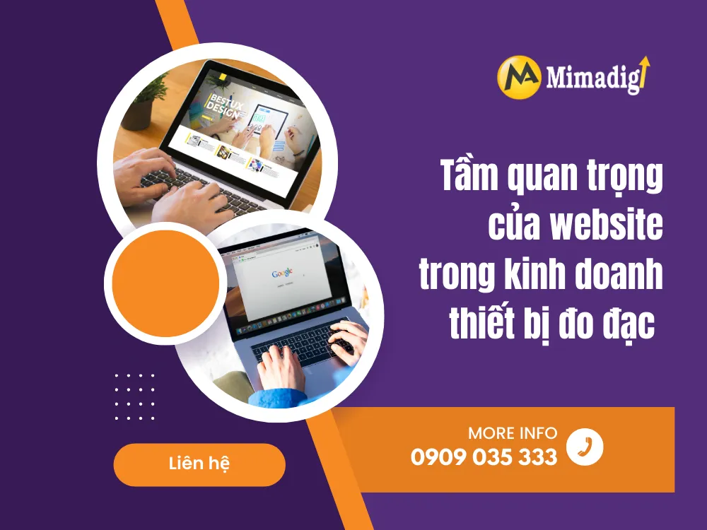 Tầm quan trọng của website trong kinh doanh thiết bị đo đạc tại mima