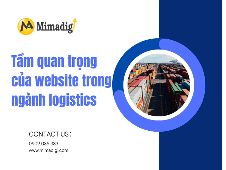 Tầm quan trọng của website trong ngành logistics tại mima
