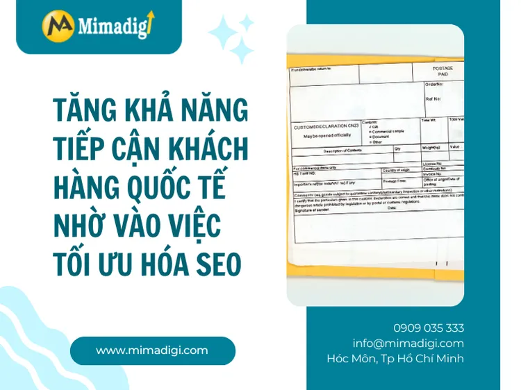 Tăng khả năng tiếp cận khách hàng quốc tế nhờ vào việc tối ưu hóa SEO tại mima