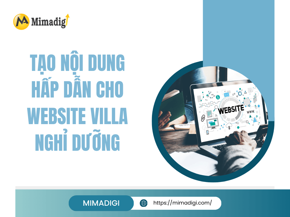Create Attractive Content For Villa Resort Website at MIMA