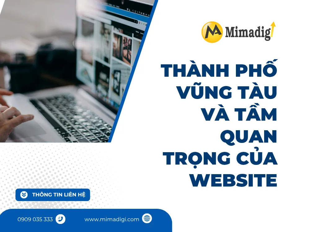 Thành Phố Vũng Tàu Và Tầm Quan Trọng Của Website tại mima