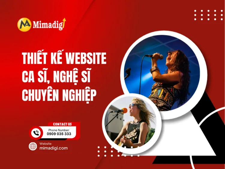 Thiết kế website ca sĩ – nghệ sĩ chuyên nghiệp tại mima