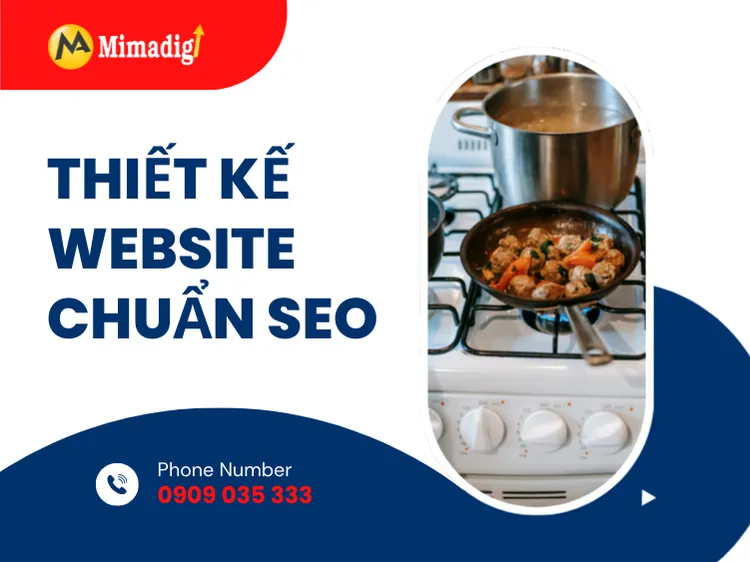 Thiết kế website chuẩn SEO cho dịch vụ sửa chữa bếp từ – bếp gas tại mima