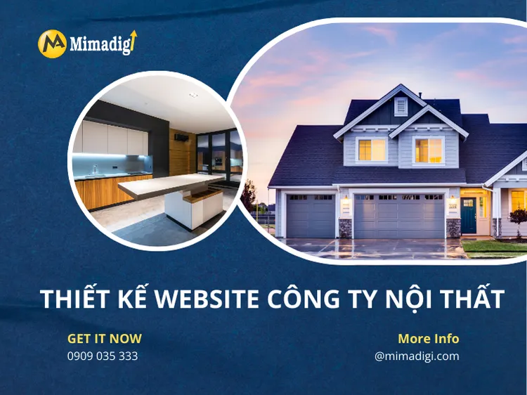 Thiết kế website công ty nội thất – Giải pháp chuyên nghiệp nâng tầm thương hiệu cùng MIMA tại mima