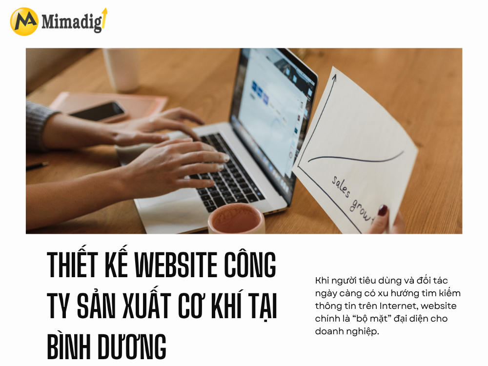 Thiết kế website công ty sản xuất cơ khí tại Bình Dương – Chìa khóa mở rộng thị trường trong thời đại số tại mimadigi