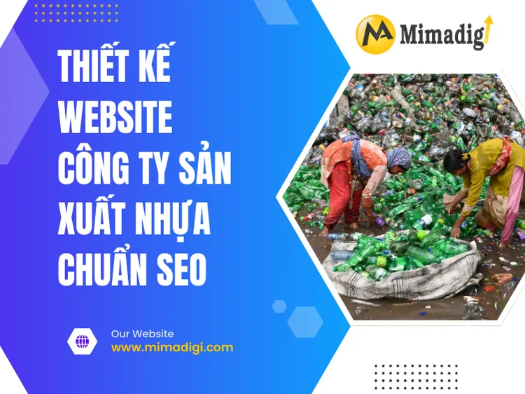 Thiết kế website công ty sản xuất nhựa chuẩn SEO tại mima