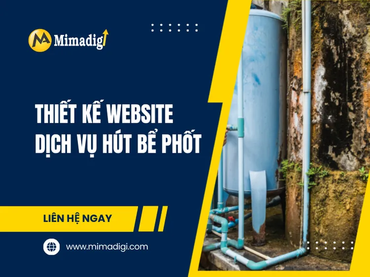 Thiết kế website dịch vụ hút bể phốt tại mima