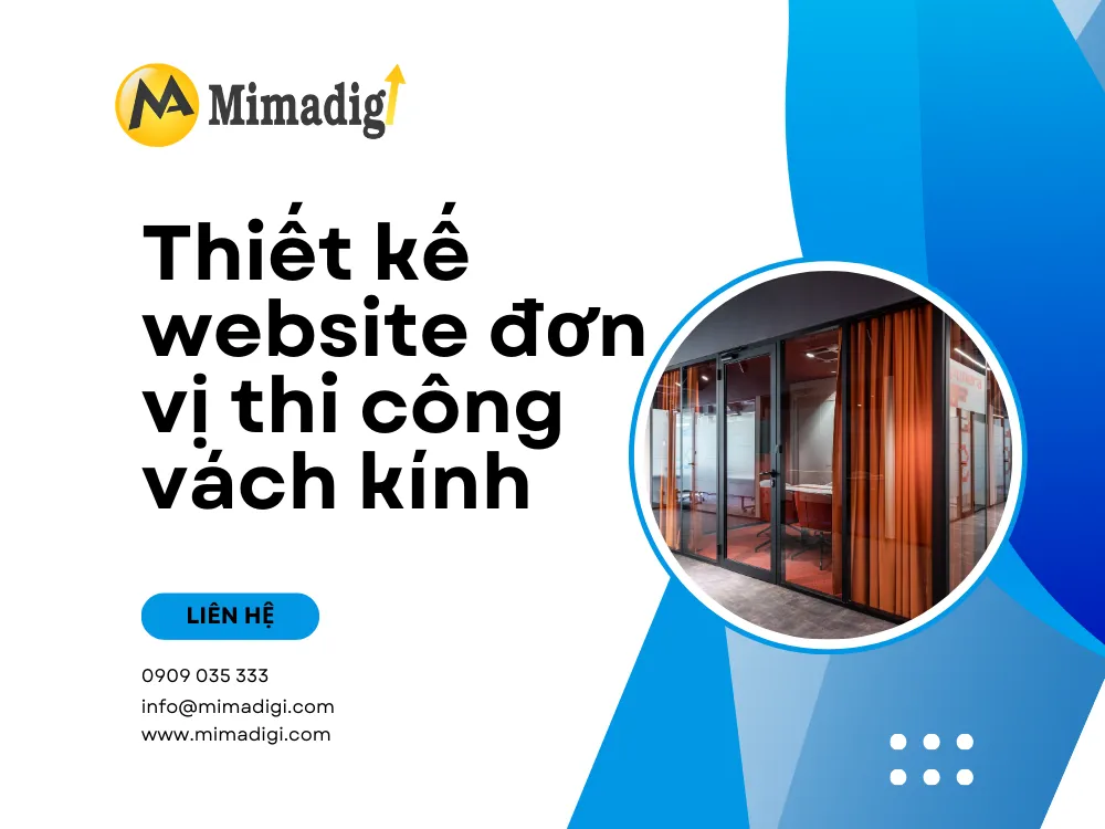 Thiết kế website đơn vị thi công vách kính tại mima