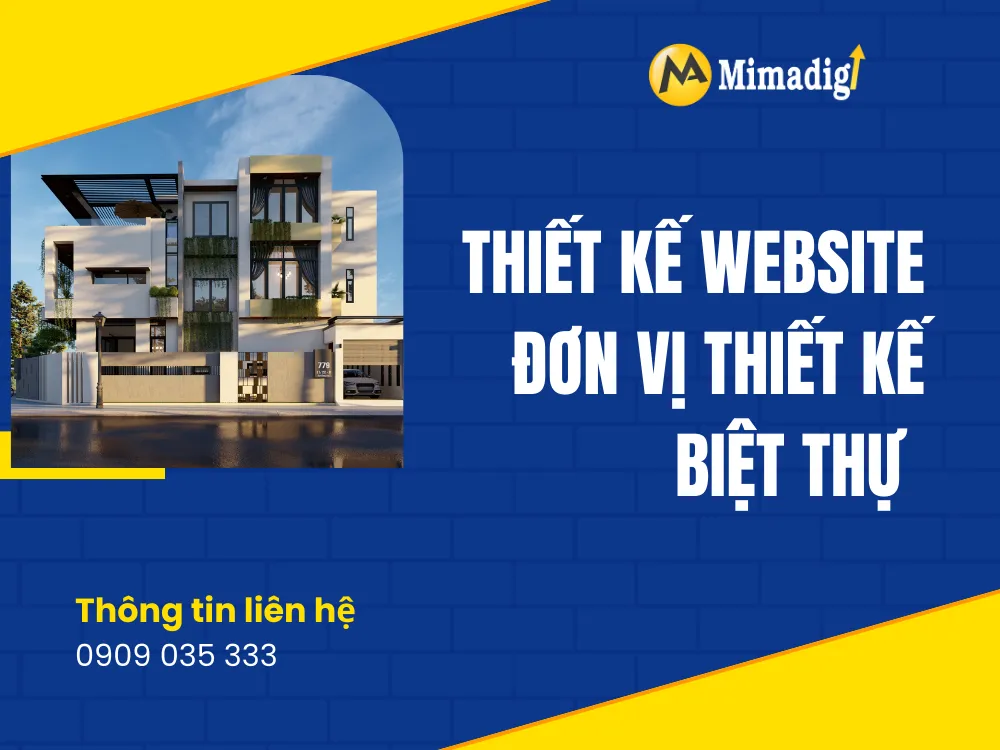 Thiết kế website đơn vị thiết kế biệt thự tại mima