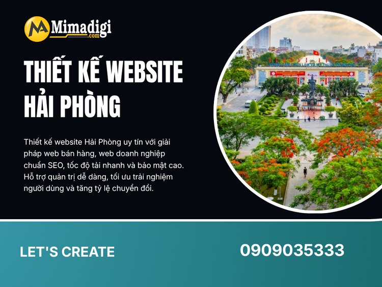 Thiết Kế Website Hải Phòng – Giải Pháp Số Toàn Diện Cho Doanh Nghiệp Thành Công