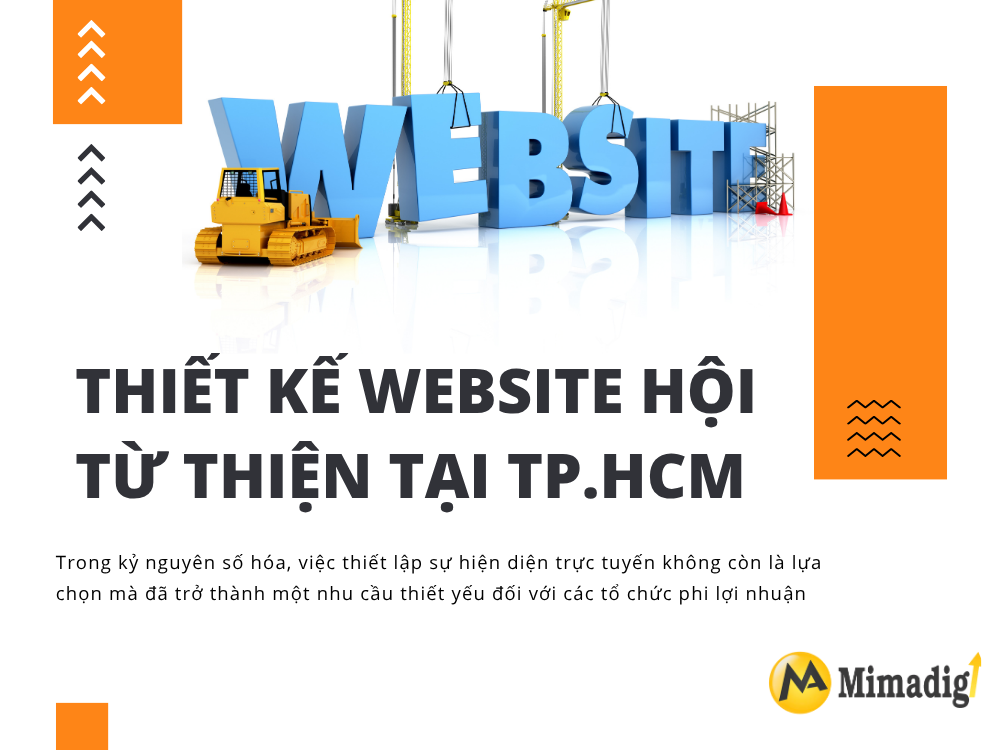 Thiết kế website hội từ thiện tại TP.HCM – Kết nối lòng nhân ái thời đại số tại mimadigi
