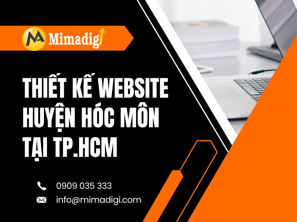 Thiết Kế Website Huyện Hóc Môn Tại TP.HCM tại mima